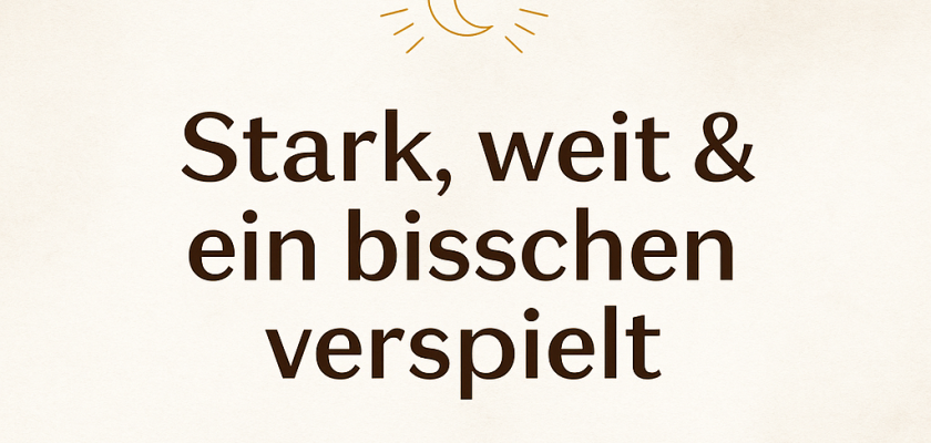 🌿Stark, weit & ein bisschen verspielt – dein Jahresauftakt 2026 